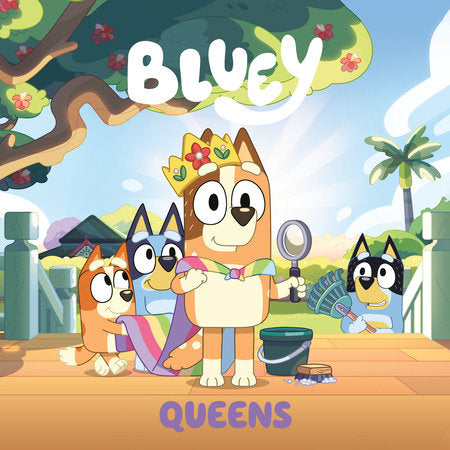 Bluey: Queens March 12th 2024