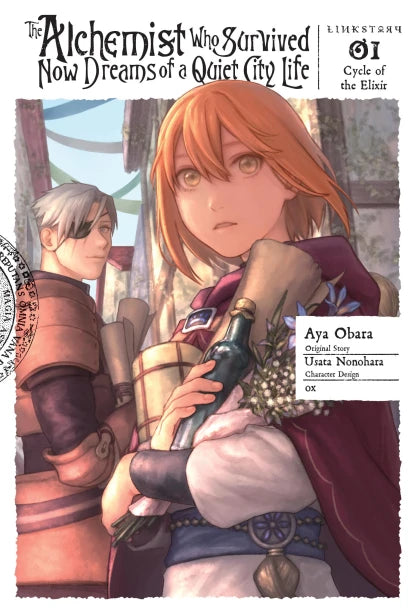 The Alchemist Who Survived Now Dreams of a Quiet City Life, Vol. 1 (manga): Cycle of the Elixir
