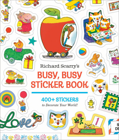 Richard Scarry's Busy, Busy Sticker Book