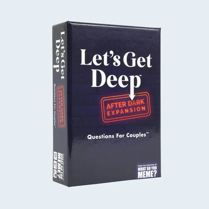 Let's Get Deep: After Dark Edition