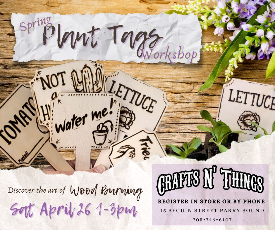 Woodburning Class Plant Tags April 26th