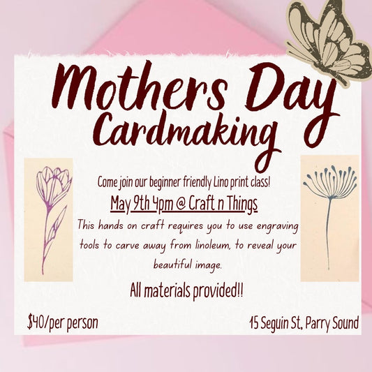 Mother's Day Card Making Class May 9th 4pm