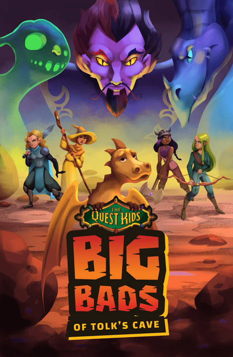 THE QUEST KIDS: THE BIG BADS OF TOLK'S CAVE