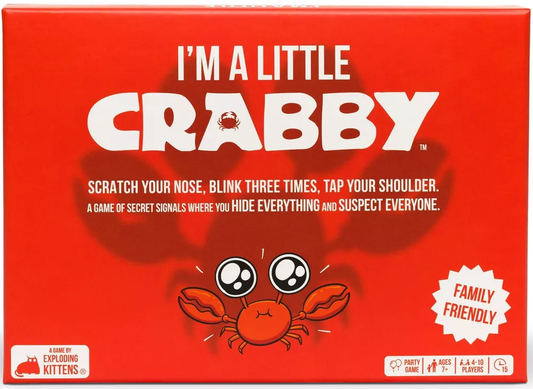 I'M A LITTLE CRABBY