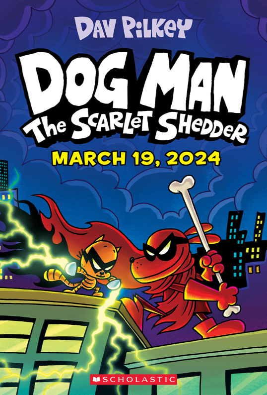 DOG MAN #12: THE SCARLET SHEDDER GRAPHIC NOVEL