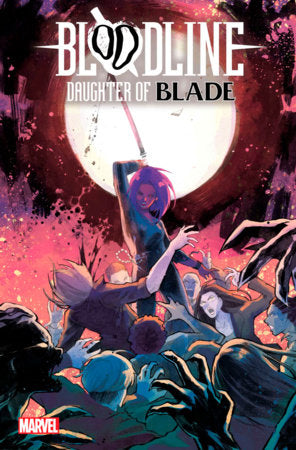 BLOODLINE: DAUGHTER OF BLADE