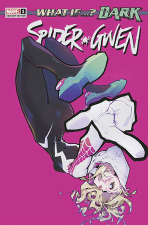 WHAT IF...? DARK: SPIDER-GWEN 1