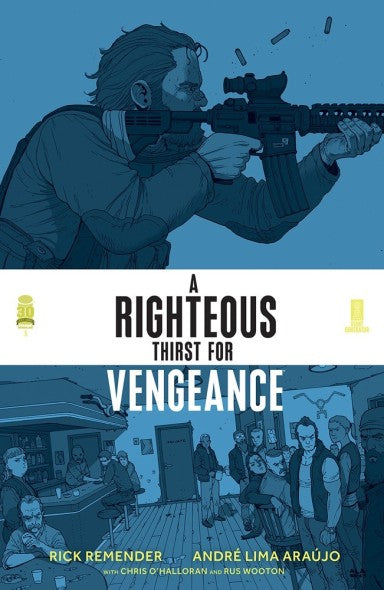 A RIGHTEOUS THIRST FOR VENGEANCE #5