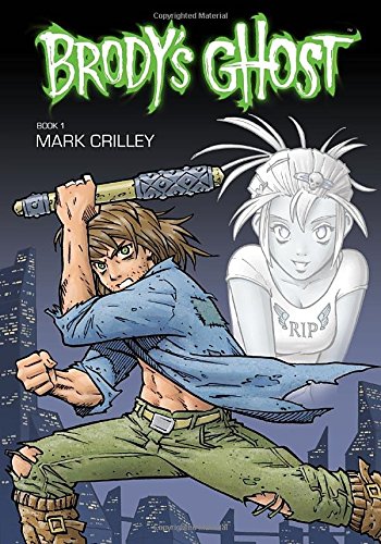 Brody's Ghost book 1