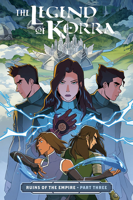 THE LEGEND OF KORRA: RUINS OF THE EMPIRE PART THREE TPB