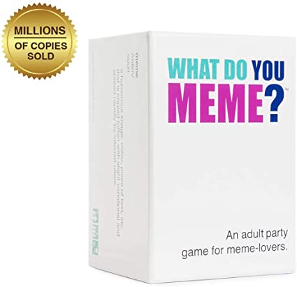 What Do You Meme?: A Millennial Card Game For Millennials And Their Millennial Friends