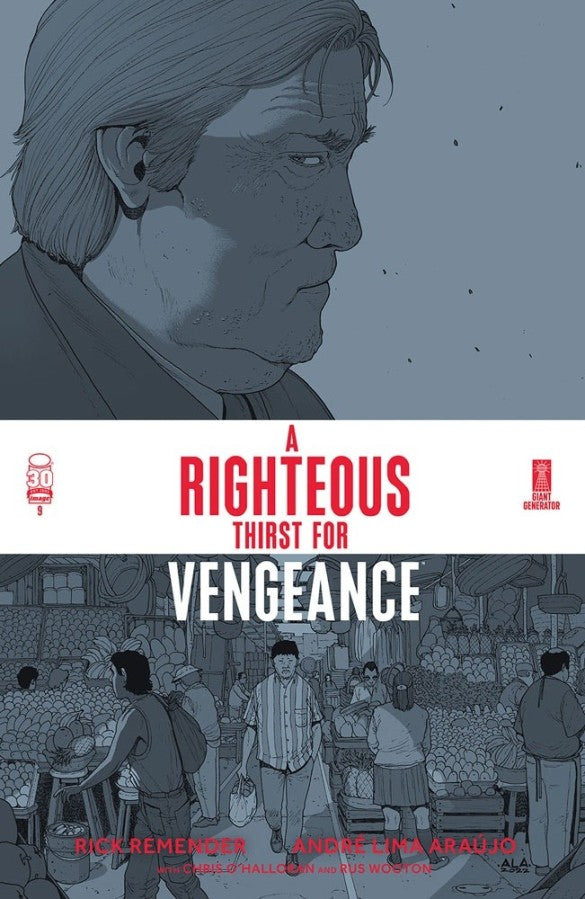 A RIGHTEOUS THIRST FOR VENGEANCE #9