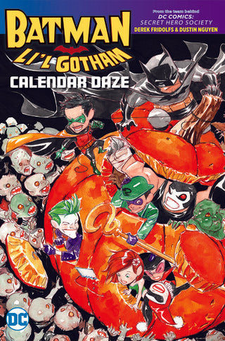 BATMAN: LI'L GOTHAM: CALENDAR DAZE