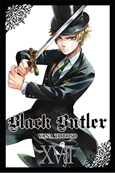BLACK BUTLER, VOL. 17