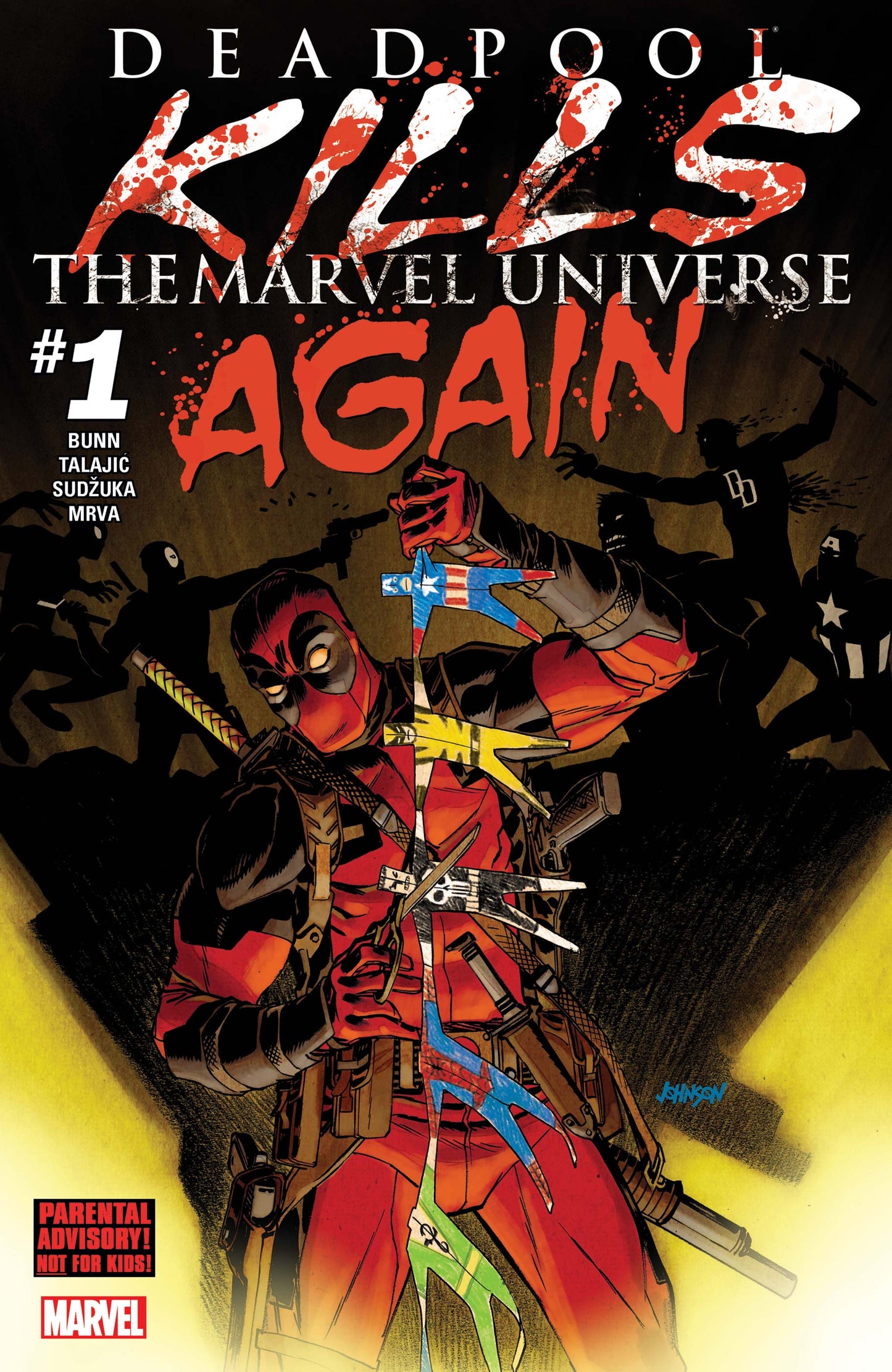 Deadpool Kills the Marvel Universe Again