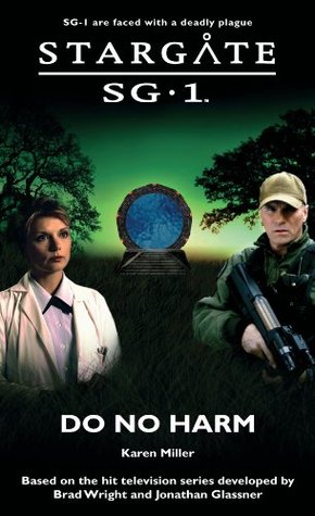 Do No Harm (Stargate SG-1 #12)