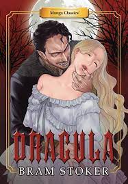 MANGA CLASSICS: Dracula (NEW PRINTING)