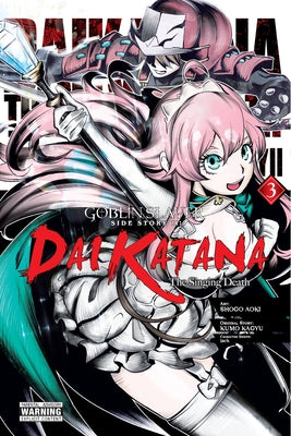 Goblin Slayer, Vol. 3: Side story Year Two: Dai Katana