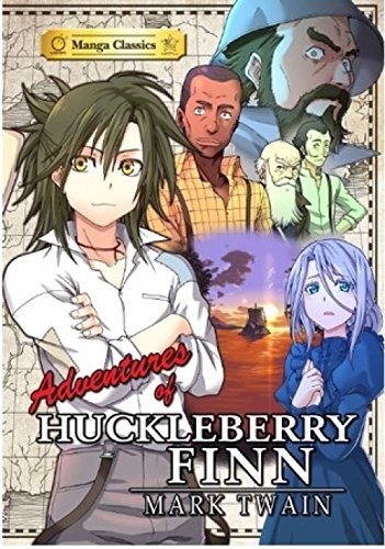 MANGA CLASSICS Huckleberry Finn