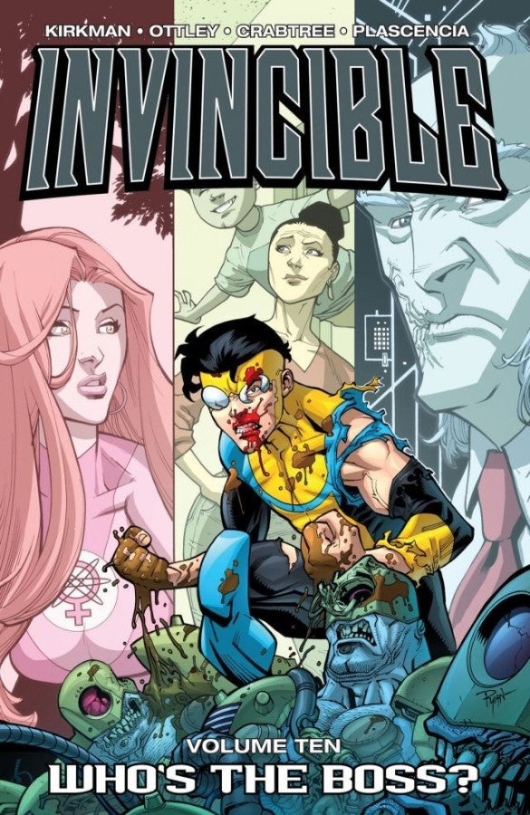 INVINCIBLE VOL. 10: WHO'S THE BOSS?