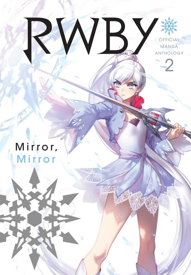 RWBY: Official Manga Anthology, Vol. 2 Mirror, Mirror