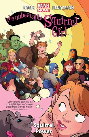 The Unbeatable Squirrel Girl, Vol. 1: Squirrel Power
