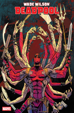 WADE WILSON: DEADPOOL
