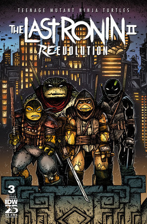 Teenage Mutant Ninja Turtles: The Last Ronin II--Re-Evolution