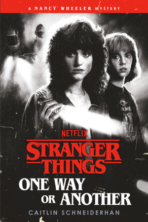 Stranger Things: One Way or Another