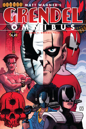 Grendel Omnibus Vol. 5: Grendel Tales