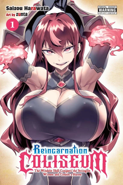 Reincarnation Coliseum, Vol. 1 (manga): The Weakest Skill Conquers the Strongest Women and Creates a Harem
