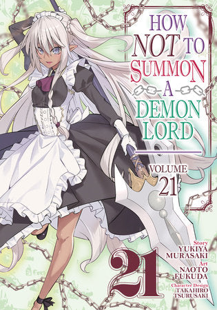 How NOT to Summon a Demon Lord (Manga) Vol. 21 Rated T