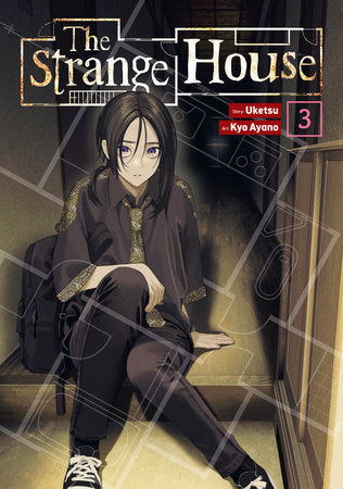 The Strange House (Manga) Vol. 3 Rated T