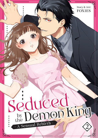 Seduced by the Demon King: A Sensual Rebirth Vol. 2 Explicit Content Mature (Copy)