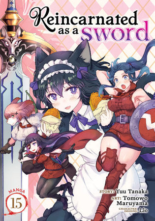 REINCARNATED AS A SWORD VOL 15