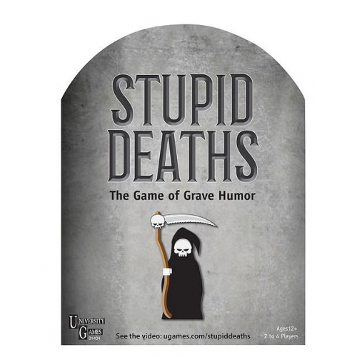 STUPID DEATHS