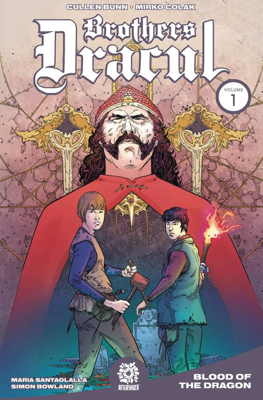 Brothers Dracul Vol 1: Blood of the Dragon TP