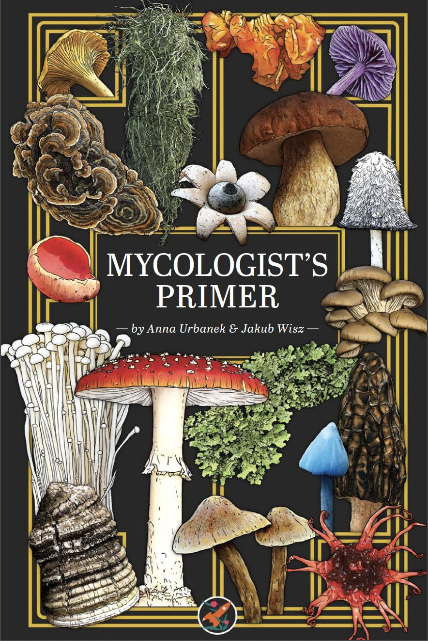 MYCOLOGIST’S PRIMER