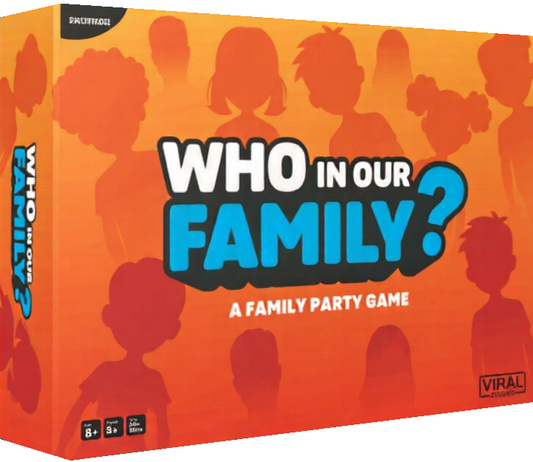 WHO IN OUR FAMILY?