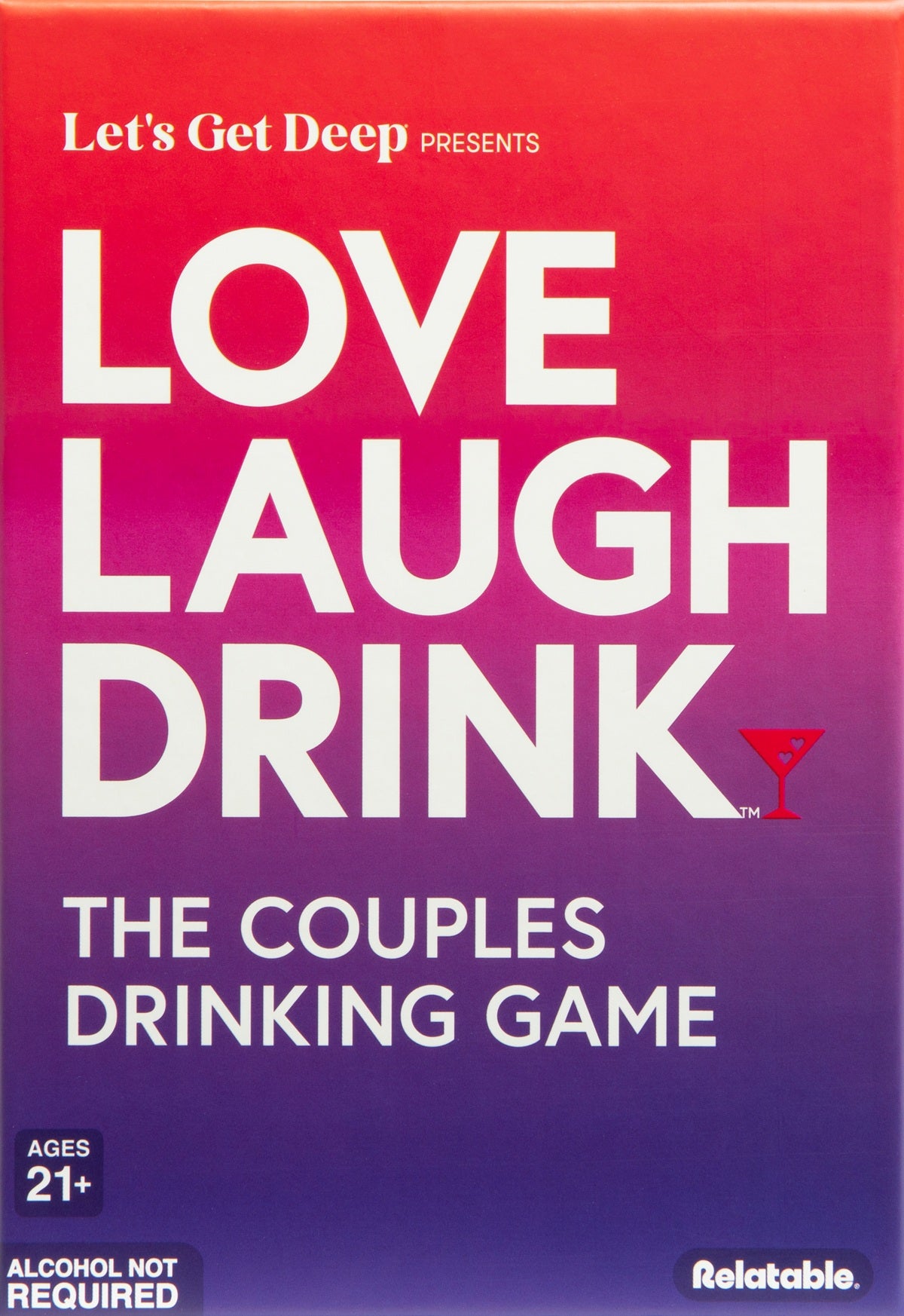 LOVE LAUGH DRINK