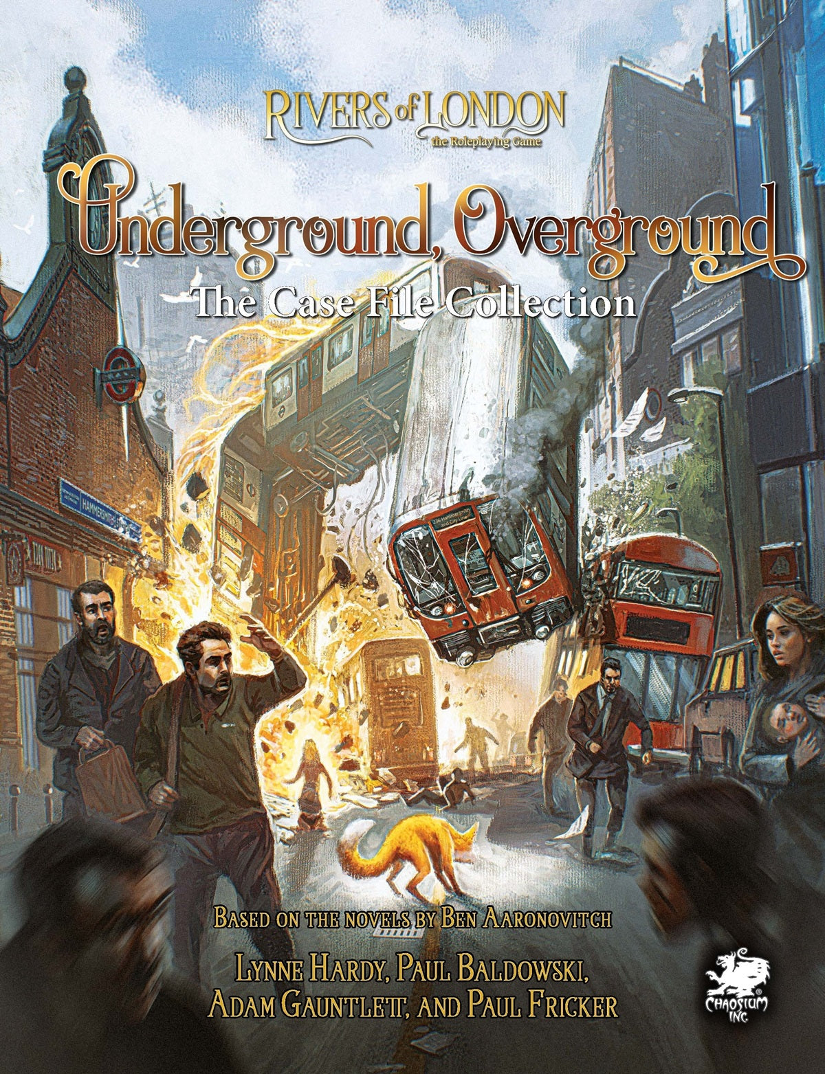 RIVERS OF LONDON: UNDERGROUND, OVERGROUND HC