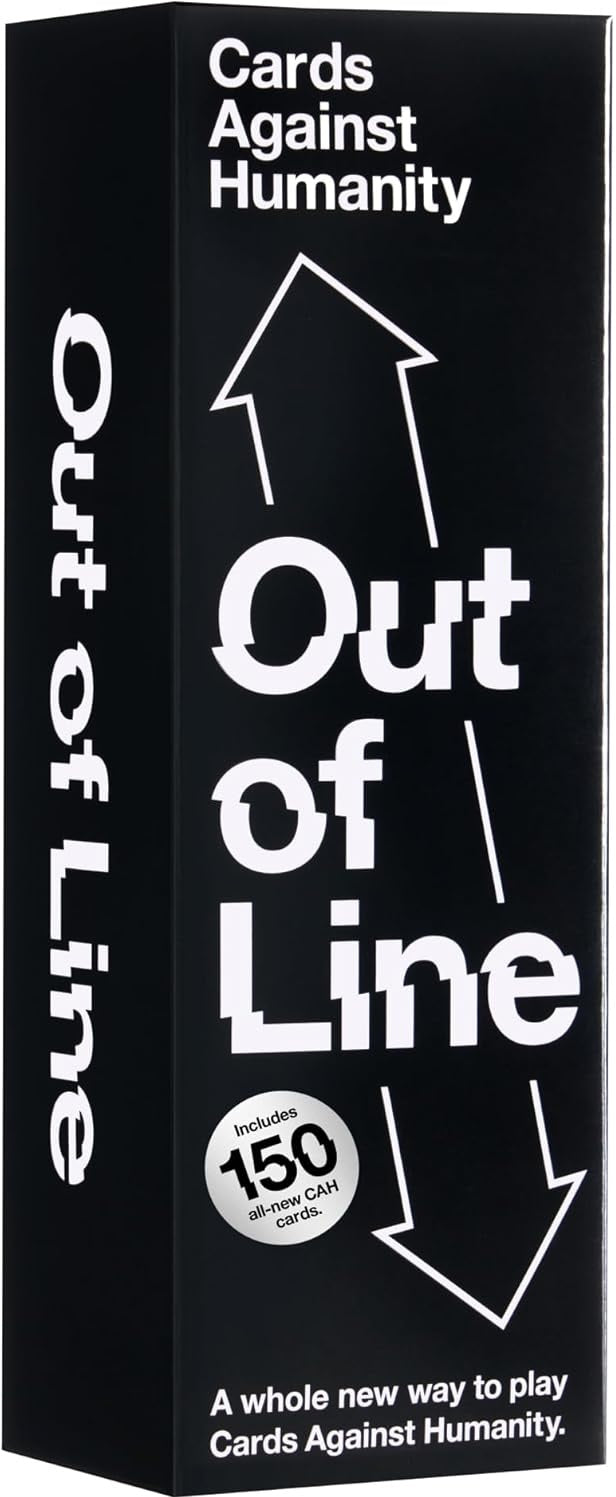 CARDS AGAINST HUMANITY: OUT OF LINE