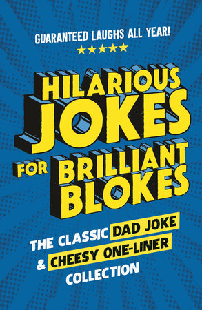 HILARIOUS JOKES FOR BRILLIANT BLOKES HC