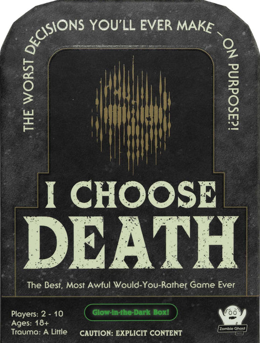I CHOOSE DEATH