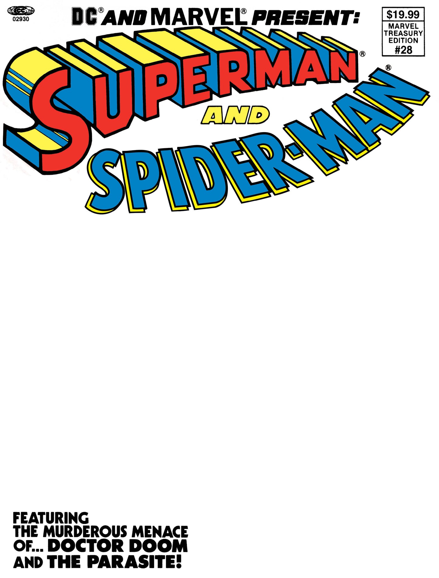 DC AND MARVEL PRESENT: SUPERMAN AND SPIDER-MAN (MARVEL TREASURY EDITION #28) TREASURY EDITION