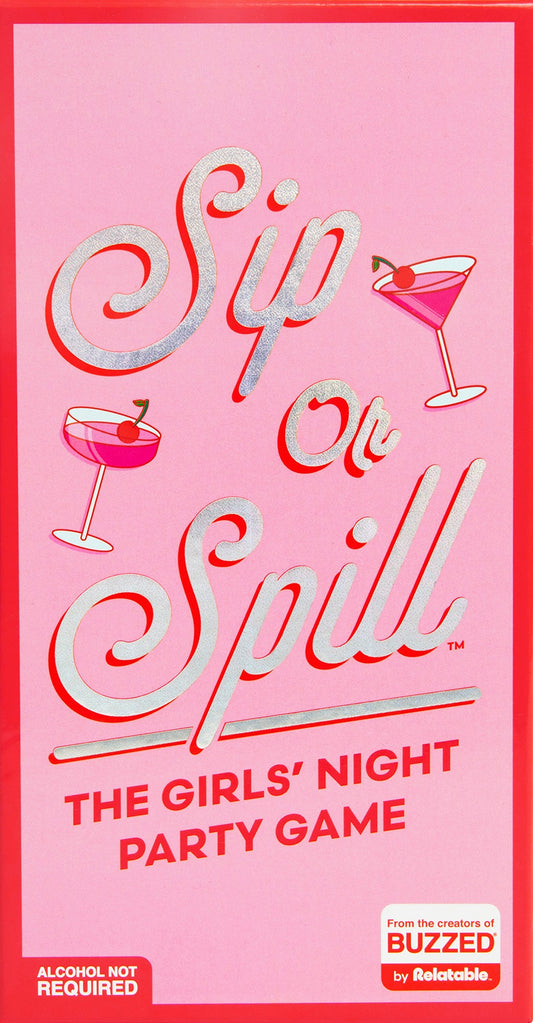 SIP OR SPILL