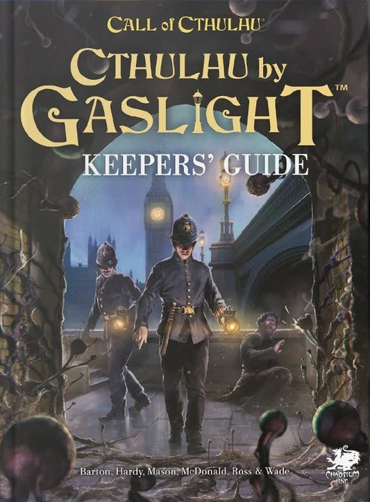 CTHULHU BY GASLIGHT KEEPERS' GUIDE HC