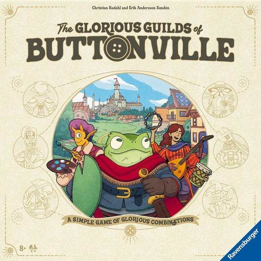 THE GLORIOUS GUILDS OF BUTTONVILLE