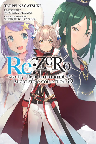 RE: ZERO-STARTING LIFE IN ANOTHER WORLD-SHORT STORY COLLECTION VOL 5 (LIGHT NOVEL)