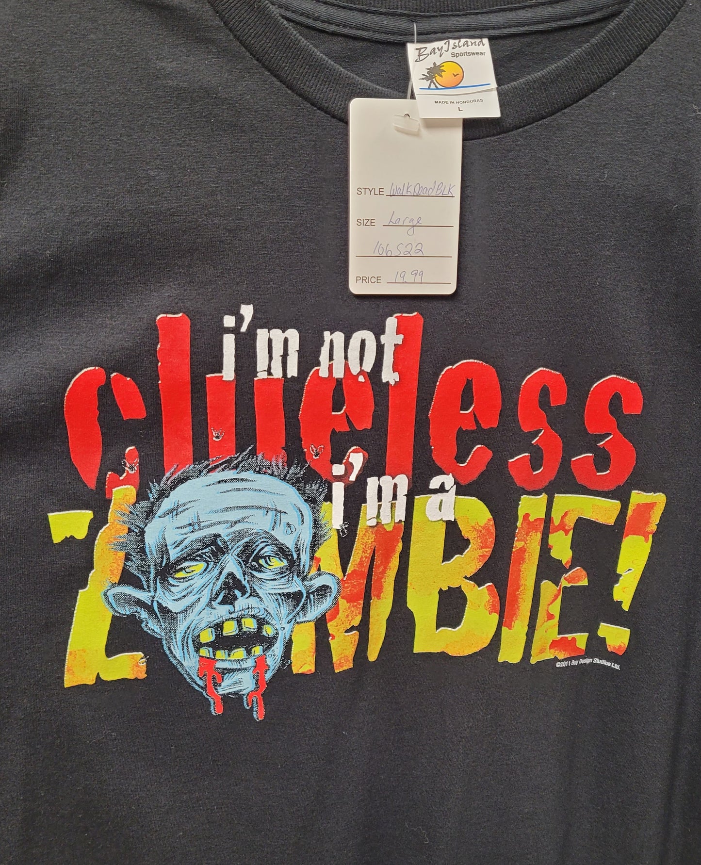 I'm not Clueless I'm a Zombie T-Shirt